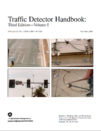 Traffic Detector Handbook, Third Edition Volume I