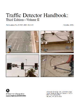 Traffic Detector Handbook, Third Edition Volume II